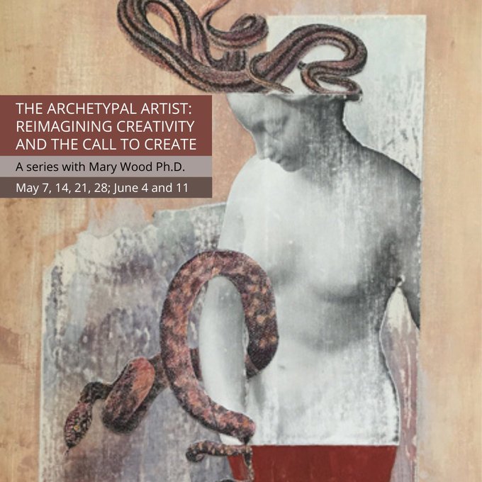 The Archetypal Artist: Reimagining Creativity and the Call to Create