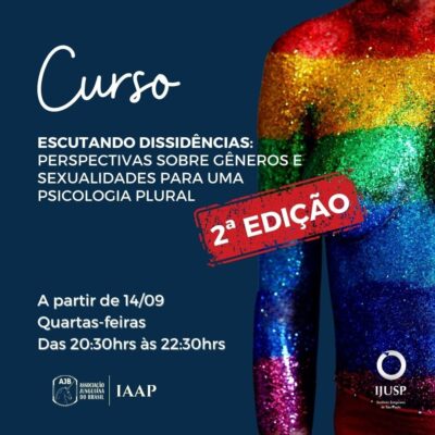 Escutando dissidências: Perspectivas sobre gêneros e sexualidades para uma psicologia plural