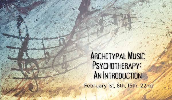 Archetypal Music Psychotherapy: An Introduction