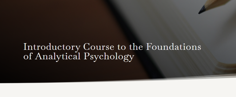 Introductory Course to the Foundations of Analytical Psychology