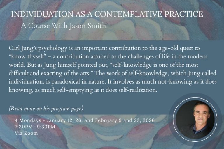 Individuation as a Contemplative Practice: A Course With Jason Smith