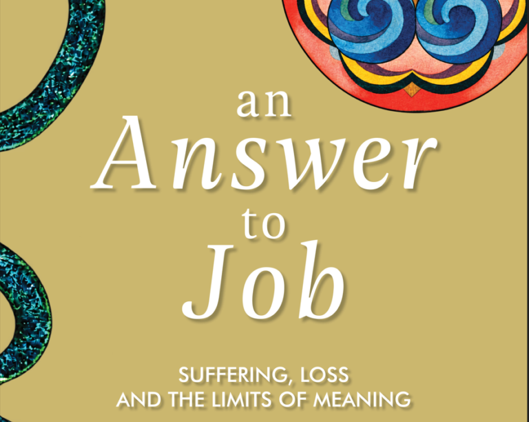An Answer to Job: Suffering, Loss and the Limits of Meaning